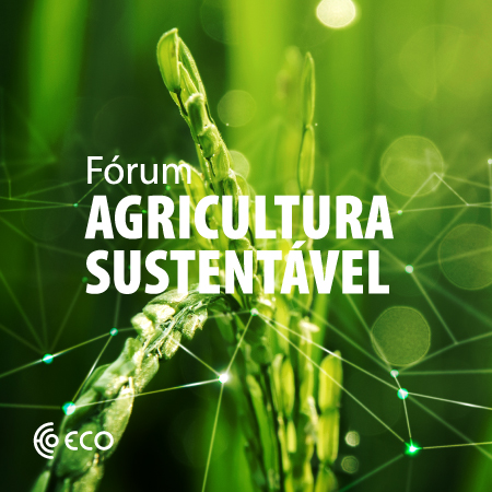 2.º Fórum Agricultura Sustentável